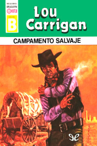 Lou Carrigan — Campamento salvaje