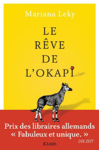 Leky Mariana [Leky Mariana] — Le rêve de l'okapi