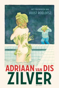 Adriaan van Dis — Zilver