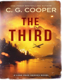 C. G. Cooper — The Third (Lone Peak Heroes Book 3)