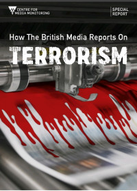 Faisal Hanif  — How The British Media Reports Terrorism