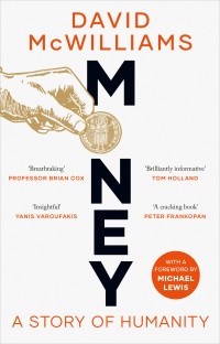 David McWilliams — Money: A Story of Humanity