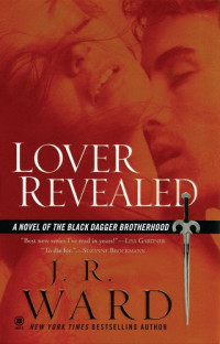 J. R. Ward — Lover Revealed (Black Dagger Brotherhood, #04)