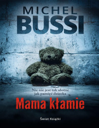 Michel Bussi — Mama kłamie