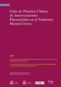 España Ministerio de Sanidad y Consumo, Plan de Calidad para el Sistema Nacional de Salud (Espanya), Agencia de Evaluación de Tecnologías Sanitarias de Galicia — Guía de práctica clínica sobre el manejo de la depresión mayor en el adulto