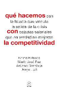 Bruno Estrada, María José Paz, Antonio Sanabria, Jorge Uxó — Qué hacemos con la competitividad