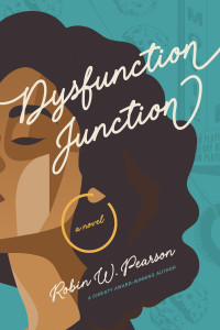 Robin W. Pearson — Dysfunction Junction