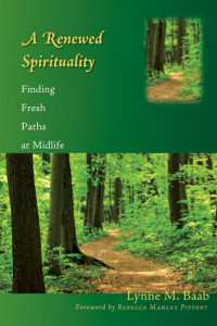 Baab, Lynne M. — Renewed Spirituality, A