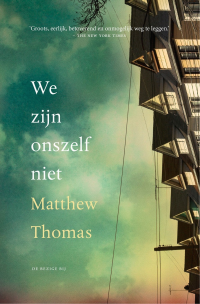 Matthew Thomas — We zijn onszelf niet