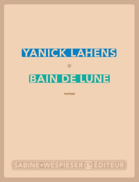 Lahens, Yanick — Bain de lune