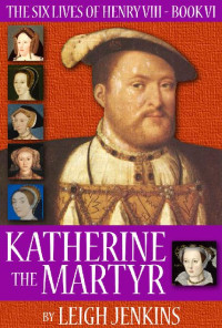 Leigh Jenkins — Katherine the Martyr