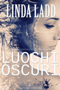 Linda Ladd — Luoghi oscuri