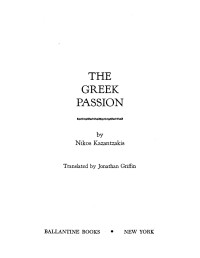 Nikos Kazantzakis — The Greek Passion