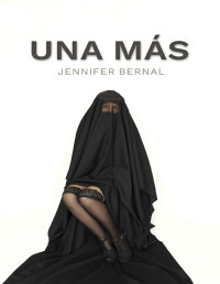 Jennifer Bernal — Una más