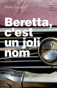  — Beretta, c'est un joli nom