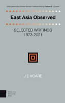 James Hoare — East Asia Observed: Selected Writings 1973-2021