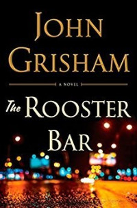 John Grisham — The Rooster Bar