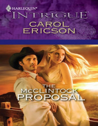 Carol Ericson — The McClintock Proposal