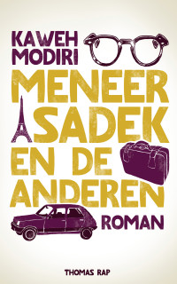 Kaweh Modiri — Meneer Sadek en de anderen