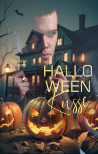 Camren Hayes — Halloweenküsse