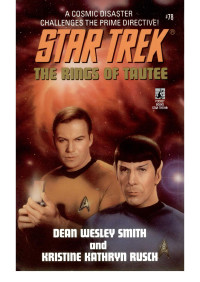 Dean Wesley Smith; — The Star Trek: The Original Series: The Rings of Taute