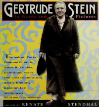 Stein, Gertrude, 1874-1946, author — Gertrude Stein : in words and pictures : a photobiography