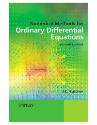 J. C. Butcher [Butcher, J. C.] — Numerical Methods for Ordinary Differential Equations