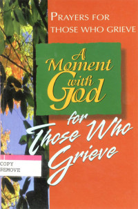 Dale Clem; — A Moment with God for Those Who Grieve