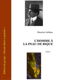 Leblanc, Maurice — L’homme à la peau de bique