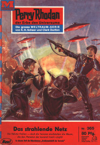 Kneifel, Hans — [Perry Rhodan 0365] • Das strahlende Netz