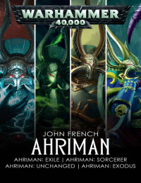 John French — Ahriman Collection