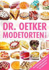 Oetker, Dr. — Modetorten von A-Z