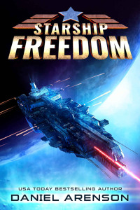 Daniel Arenson — Starship Freedom