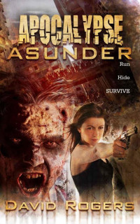 David Rogers — Apocalypse Asunder