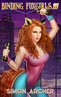 Simon Archer — Binding Foxgirls III