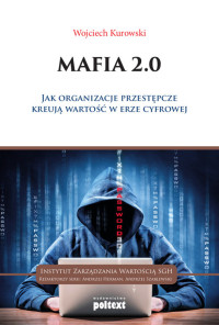 Wojciech Kurowski — Mafia 2.0