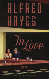Hayes, Alfred [Hayes, Alfred] — In Love