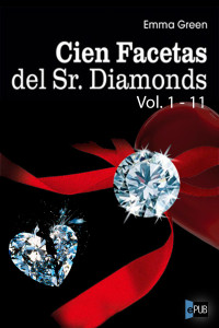 Emma Green — Cien facetas del Sr. Diamonds Vol 1-11