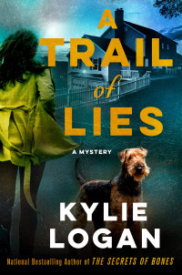 Kylie Logan — A Trail of Lies