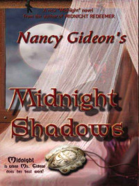 Nancy Gideon — Midnight Shadows