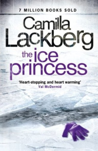Camilla Lackberg — The Ice Princess