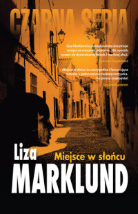 Liza Marklund — Miejsce w sloncu