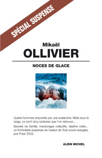 Ollivier Mikaël — Noces de glace