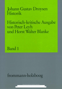 Johann Gustav Droysen — HISTORIK, Band 1