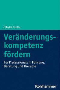 Sibylle Tobler — Veränderungskompetenz fördern