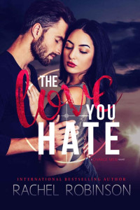Rachel Robinson — The Love You Hate: A Charge Man Novel (The Charge Men Series Book 1)