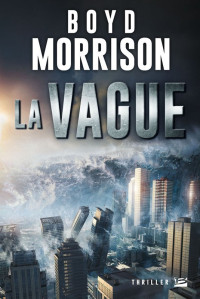 Morrison, Boyd — La Vague