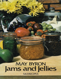 May Byron — Jams and Jellies