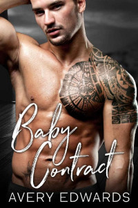 Avery Edwards — Baby Contract