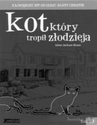 BRAUN LILIAN JACKSON — Kot ktory... #19 Kot ktory tropil zlodzieja